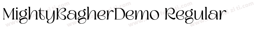 MightyBagherDemo Regular字体转换